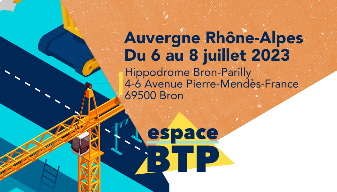 Rdv cet été au Salon du BTP !